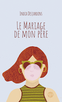 Mariage de mon père (Le)